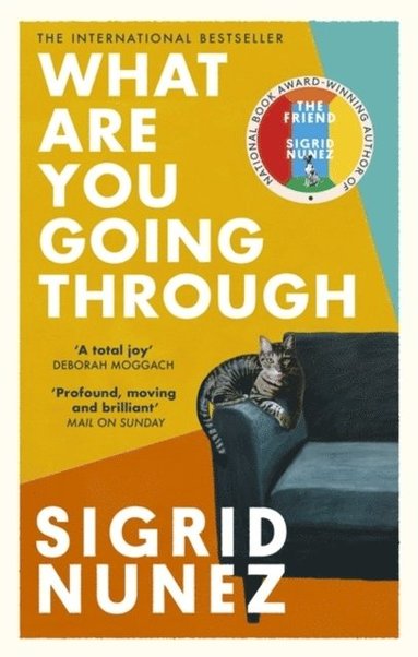 Sigrid Nunez - What Are You Going Through, Häftad