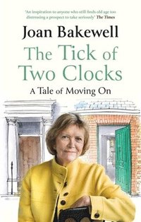bokomslag The Tick of Two Clocks