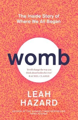Leah Hazard - Womb, Häftad