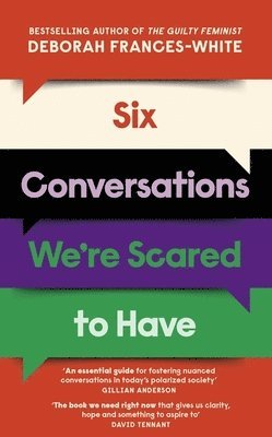 Deborah Frances-White - Six Conversations We're Scared to Have, Häftad
