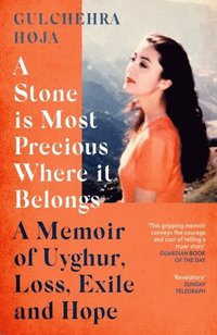 bokomslag Stone is Most Precious Where It Belongs