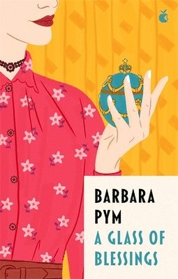 Barbara Pym - Glass Of Blessings, Häftad