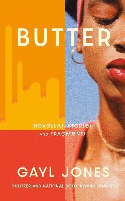 Gayl Jones - Butter, Inbunden