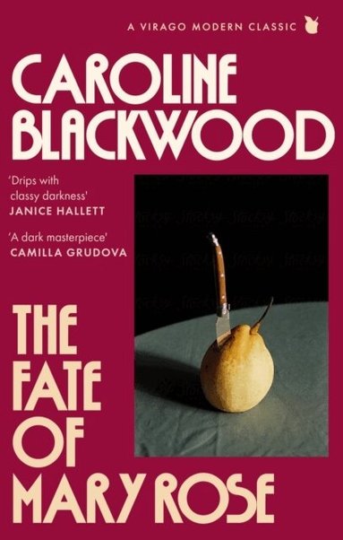 Caroline Blackwood - Fate of Mary Rose, Häftad