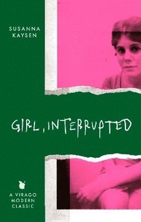 bokomslag Girl, Interrupted