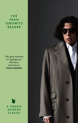 Fran Lebowitz - Fran Lebowitz Reader, Häftad