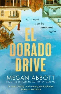 Megan Abbott - El Dorado Drive, Häftad