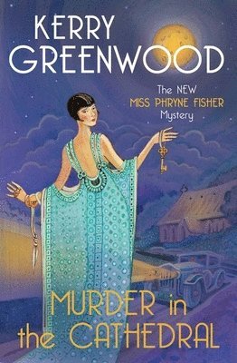 Kerry Greenwood - Murder in the Cathedral, Häftad