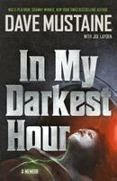 Dave Mustaine - In My Darkest Hour, Inbunden