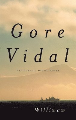 Gore Vidal - Williwaw, Häftad