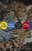 Murray Gell-mann - Quark And The Jaguar, Häftad