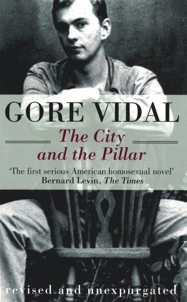 Gore Vidal - City And The Pillar, Häftad