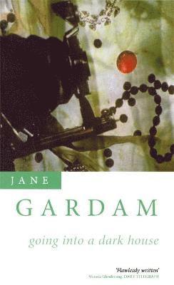 Jane Gardam - Going Into A Dark House, Häftad