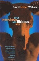 Wallace David Foster - Brief Interviews With Hideous Men, Häftad