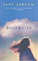 bokomslag Gardam, J: Bilgewater