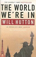 Will Hutton - World We're In, Häftad