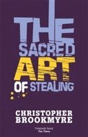 bokomslag The Sacred Art Of Stealing