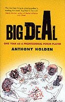 Anthony Holden - Big Deal, Häftad