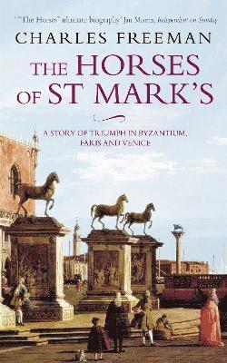 bokomslag The Horses Of St Marks