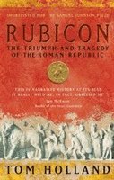 bokomslag Rubicon: The Triumph and Tragedy of the Roman Republic