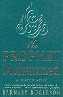 Barnaby Rogerson - Prophet Muhammad, Häftad