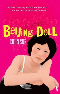 Chun Sue - Beijing Doll, Häftad. Tillgänglighet: Lägg i varukorg