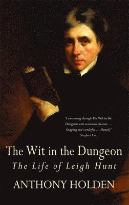 Anthony Holden - Wit In The Dungeon, Häftad