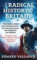 Edward Vallance - Radical History Of Britain, Häftad