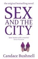 Candace Bushnell - Sex And The City, Häftad