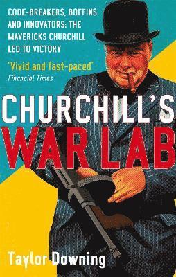 Taylor Downing - Churchill's War Lab, Häftad