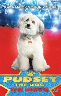 bokomslag Pudsey the Dog: The Movie