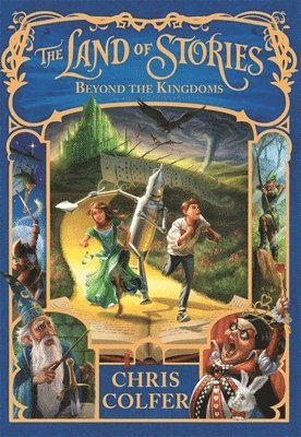 Chris Colfer - Land of Stories: Beyond the Kingdoms, Häftad