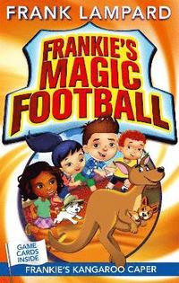 bokomslag Frankie's Magic Football: Frankie's Kangaroo Caper