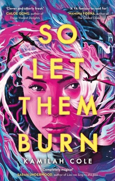 Kamilah Cole - So Let Them Burn, Häftad