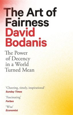 David Bodanis - Art of Fairness, Häftad