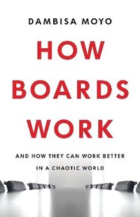 bokomslag How Boards Work