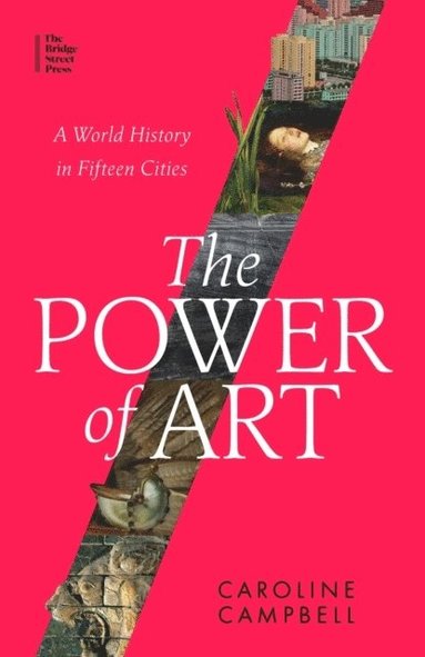 bokomslag The Power of Art