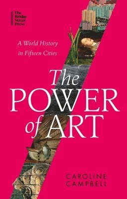 Caroline Campbell - Power of Art, Häftad