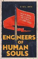 Simon Ings - Engineers of Human Souls, Häftad