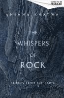 Anjana Khatwa - Whispers of Rock, Inbunden