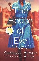 Sadeqa Johnson - The House of Eve, Häftad