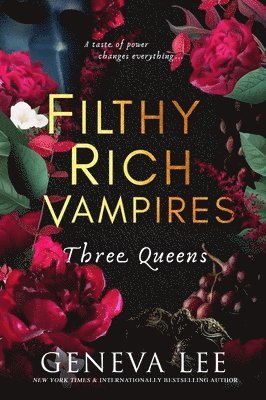 bokomslag Filthy Rich Vampires: Three Queens