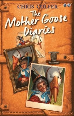 Chris Colfer - Land of Stories: The Mother Goose Diaries, Häftad