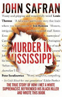 John Safran - Murder in Mississippi, Häftad