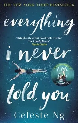 Celeste Ng - Everything I Never Told You, Häftad