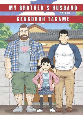 Gengoroh Tagame - My Brother's Husband: Volume I, Inbunden