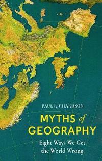 bokomslag Myths of Geography