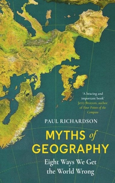 bokomslag Myths Of Geography