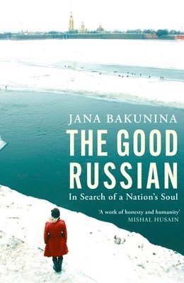 Jana Bakunina - Good Russian, Inbunden