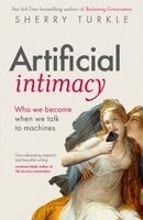 Sherry Turkle - Artificial Intimacy, Inbunden